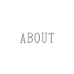 ABOUT